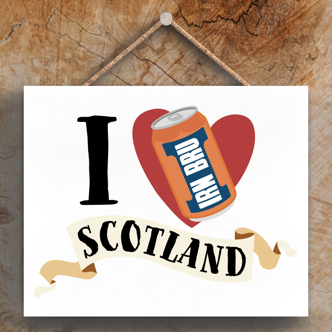 I Love Scotland Bru Wall Décor