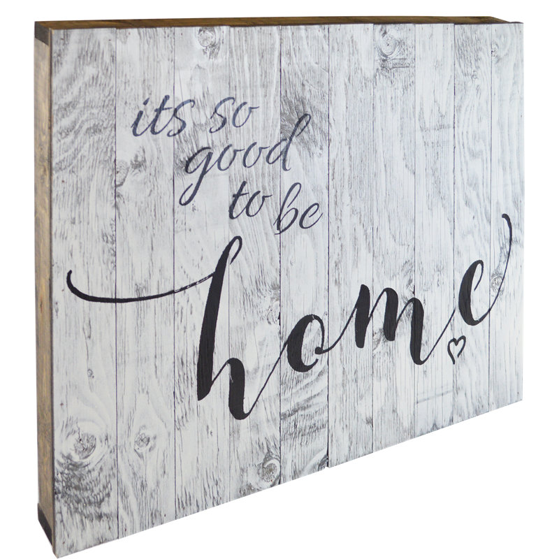 « Its so Good to Be Home » - impression d'art textuel