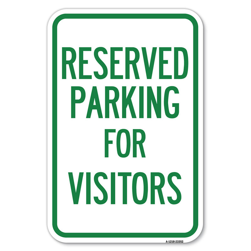Enseigne de place de parc réservée aux visiteurs / 23352, H 18 po x l 12 po x P 1 po