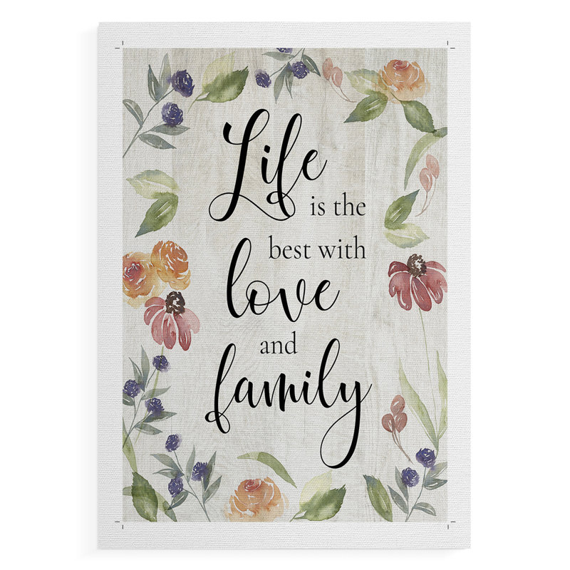 «Life is the best», impression sur toile seulement - non encadrée