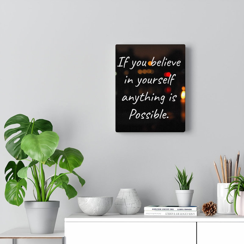 Anything Is Possible 1 Piece Wrapped Canvas Wall Art