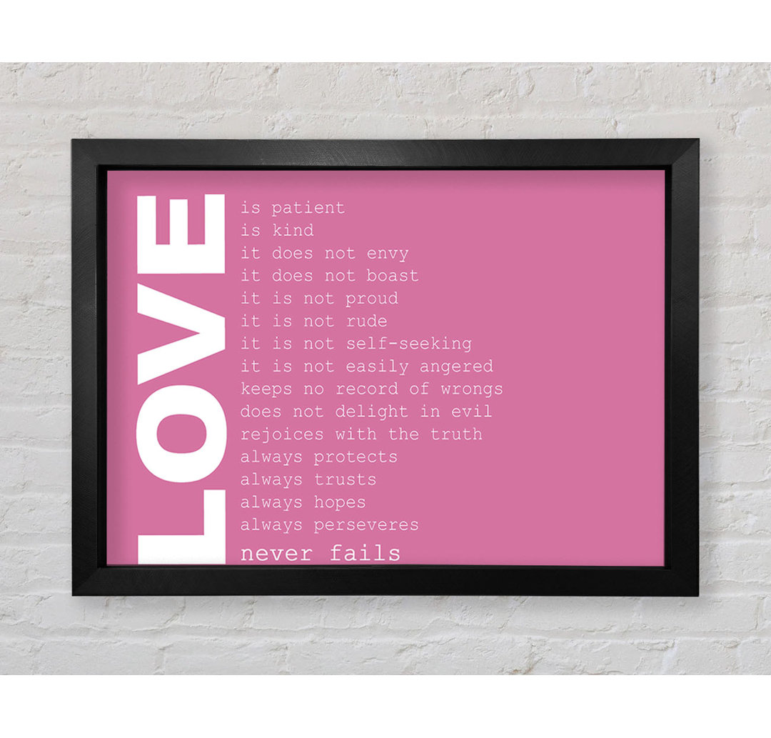 Liebeszitat Love Never Fails Pink - Einzelner Bilderrahmen Typografie