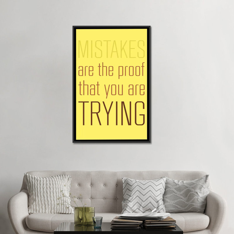 «Mistakes are the Proof», art textuel sur toile, H 48 po x l 32 po x P 1,5 po, Toile avec cadre noir, Pas de tapis