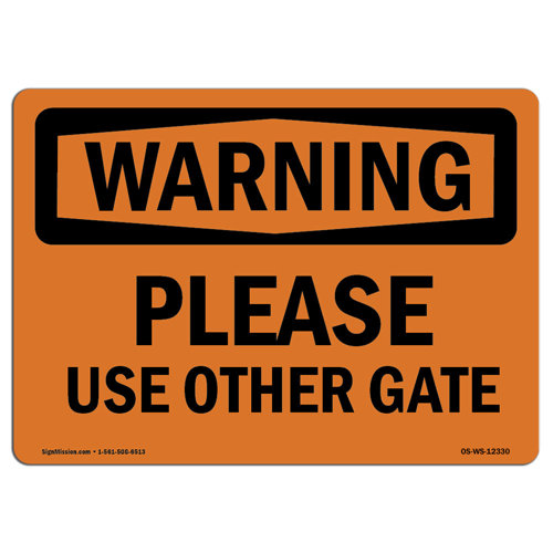 SignMission Please Use Other Gate Sign | Wayfair