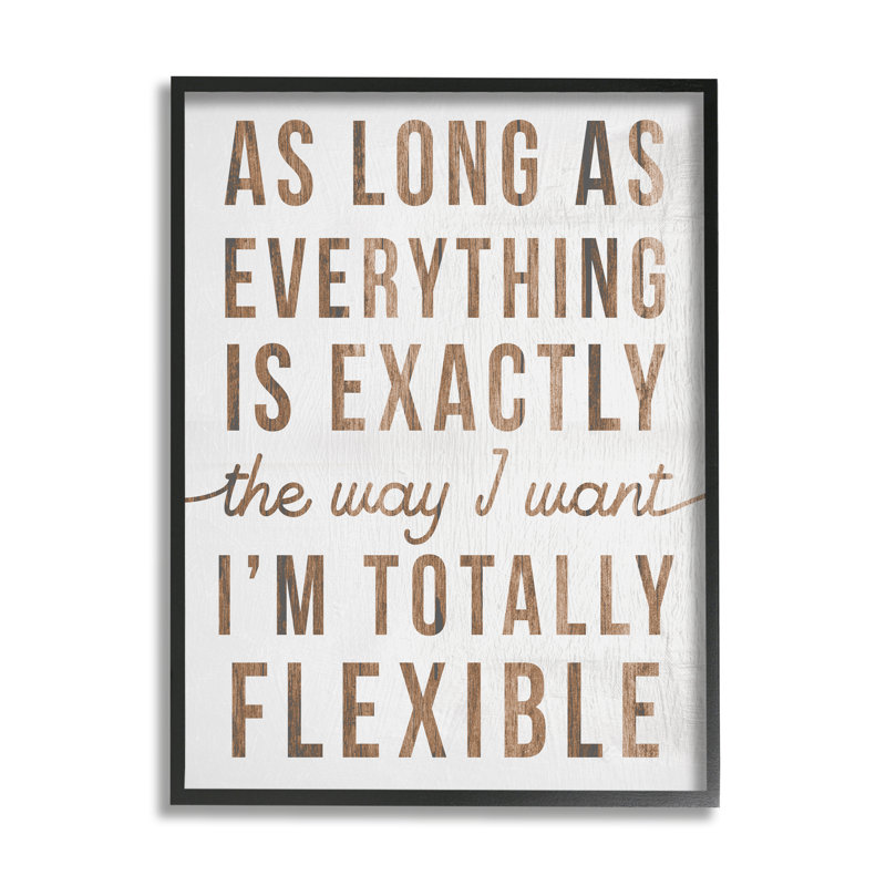 I'm I'm Totalement flexible, phrase amusante, sarcastique, humour sarcastique, ferme rustique, estampe numérique, art texturé par Daphne Polselli