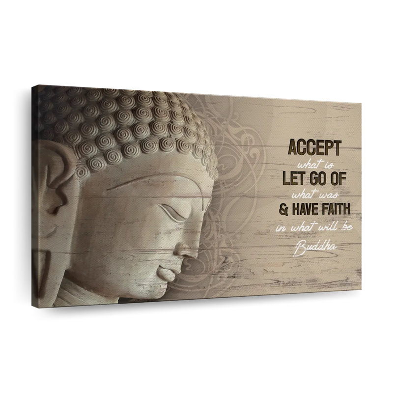 Citation «Have Faith Buddha», H 26 po x l 39 po x P 1,25 po
