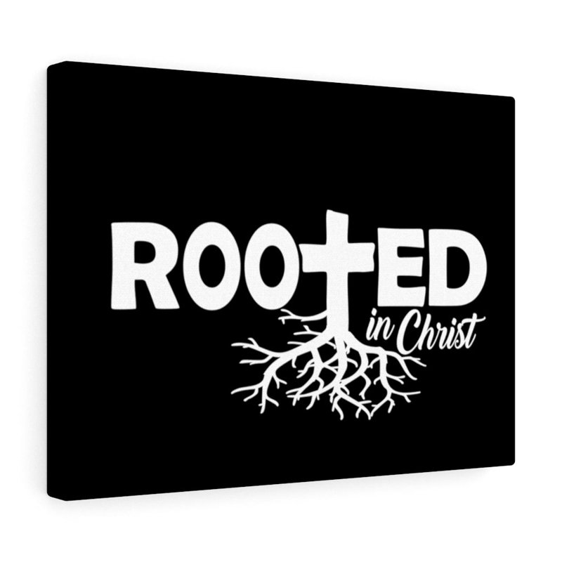 Rooted In Christ - Wrapped Canvas Print, 28cm H x 36cm W