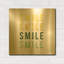 «Smile Smile» par Ann Kelle, art mural en métal doré, 24 po x 24 po-133651163