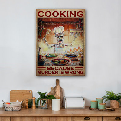 Skeleton - Cooking Because Murder Is Wrong Gallery Wrapped Canvas - Cooking Illustration Decor, Red And White Kitchen Decor