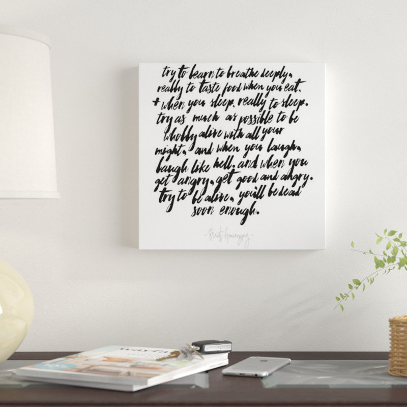 « try to be alive quote », impression sur toile, H 48 po x l 48 po x P 1,5 po