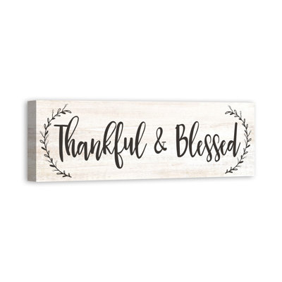 " Thankful & Blessed "