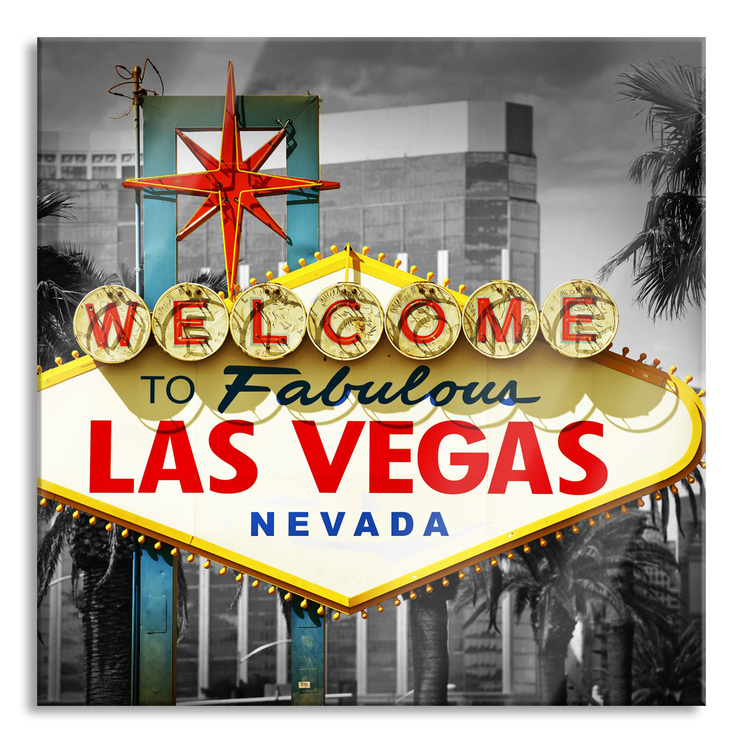 Glasbild Willkommen in Las Vegas Schild