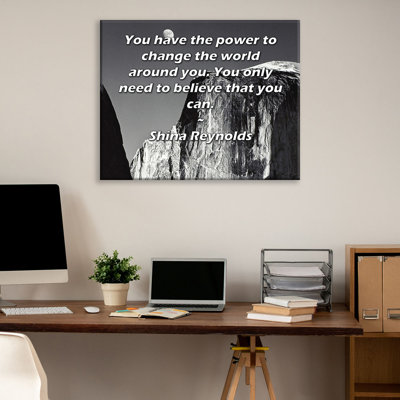 ArtsyQuotes Gallery Wrapped Canvas By Shina Reynolds: "You have the power to change the world around you. You only need to believe that you can."