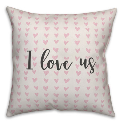  Coussin décoratif I Love Us in Hearts