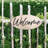 Welcome Sign