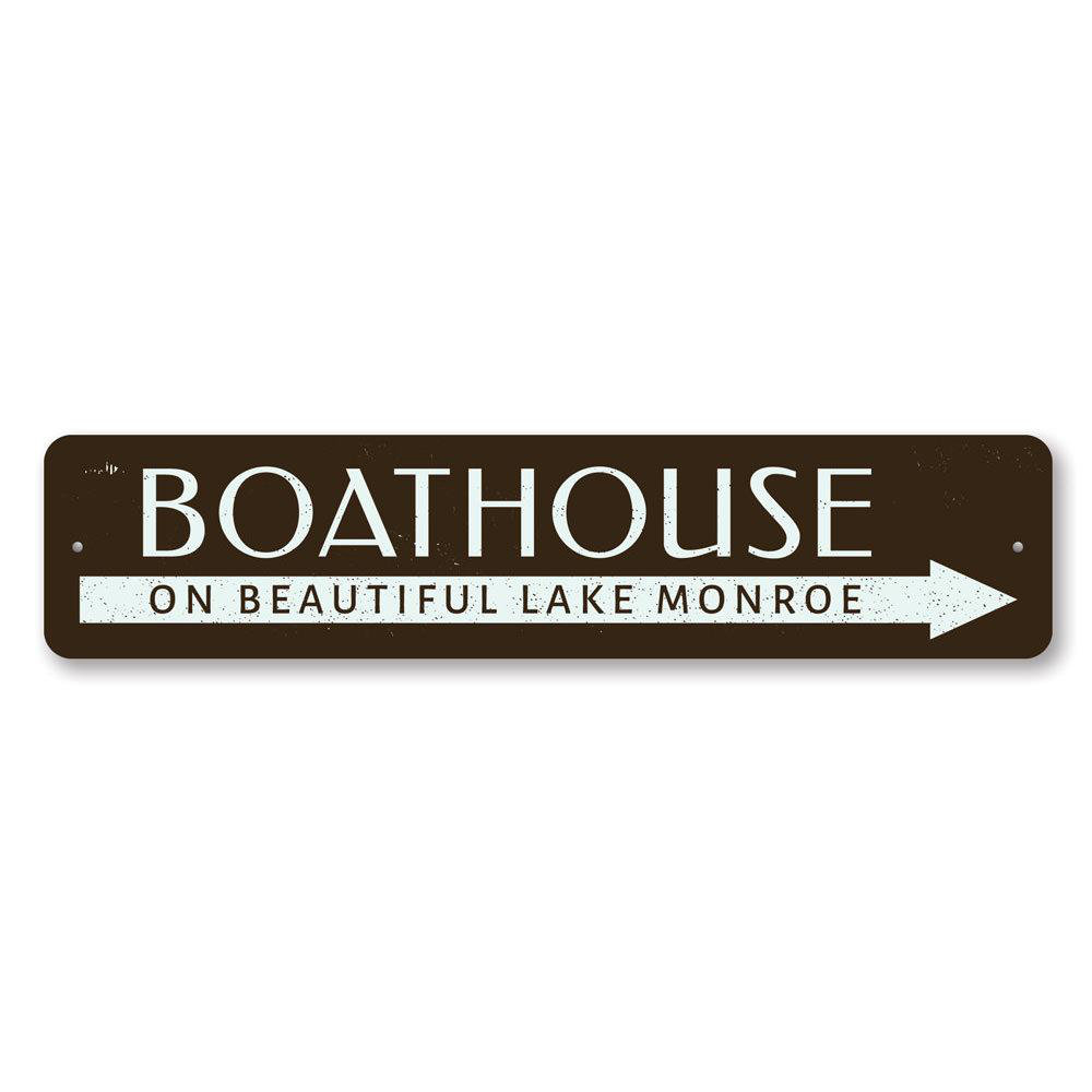 Boat House Lake Custom Aluminum Sign Lizton Sign Shop, Inc 