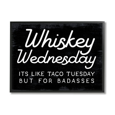 Bb-019-Framed " Funny Whiskey Wednesday " by Lil' Rue