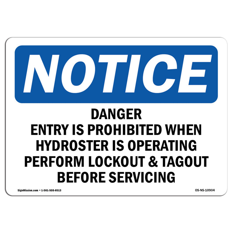 Danger Entry Is Prohibited When Hydrotester Sign