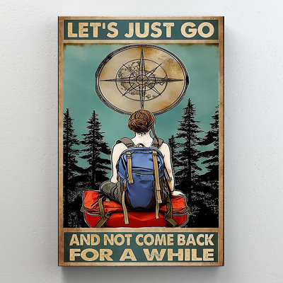 " Hiking Lets Just Go "