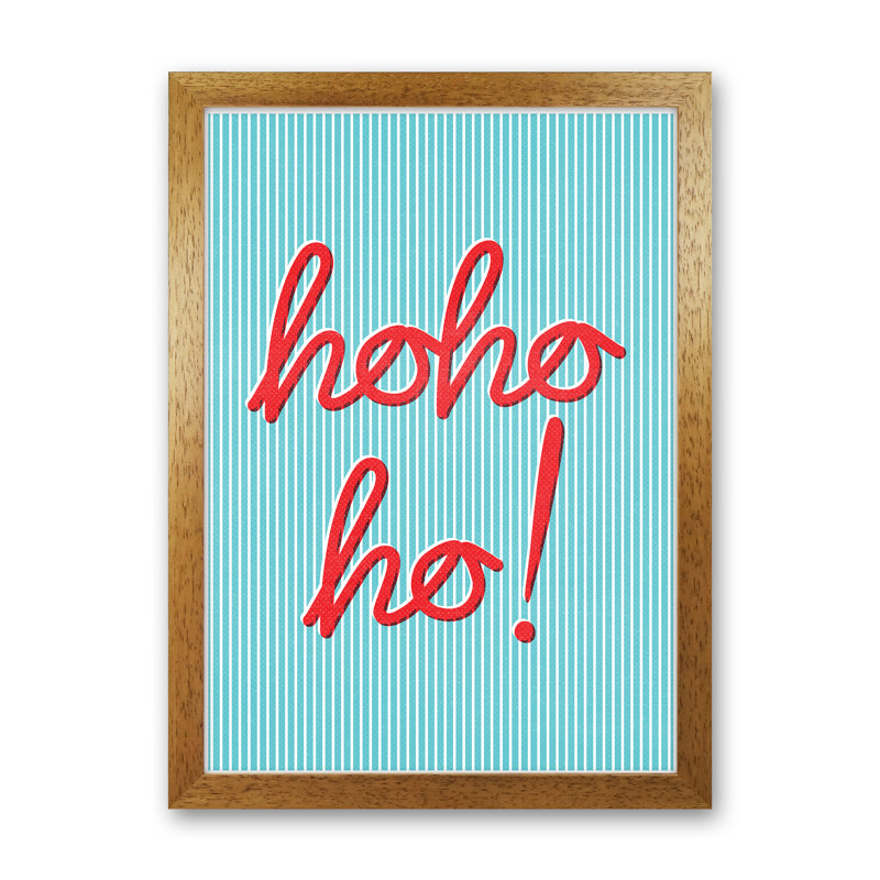 Hohoho - Print, 88cm H x 64cm W x 3cm D, Brown Framed