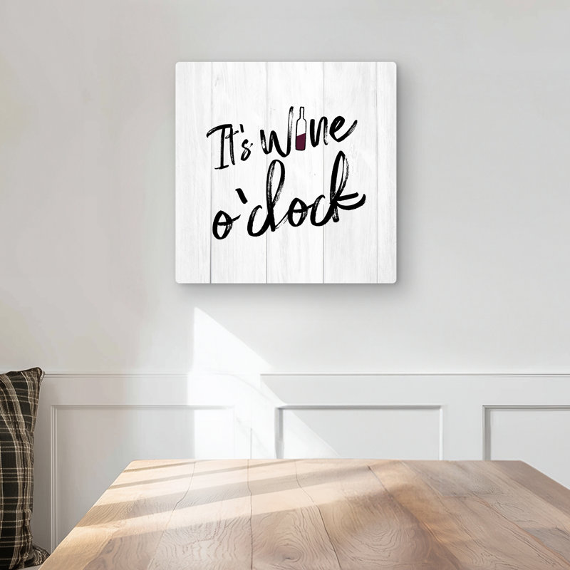 It's wine o'clock - White Black & White Metal Print Decor