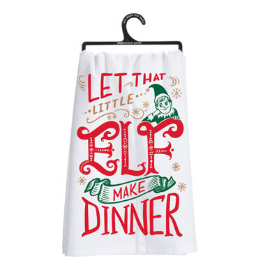  Let That Little Elf Make Dinner Kitchen Towel - 28" X 28"