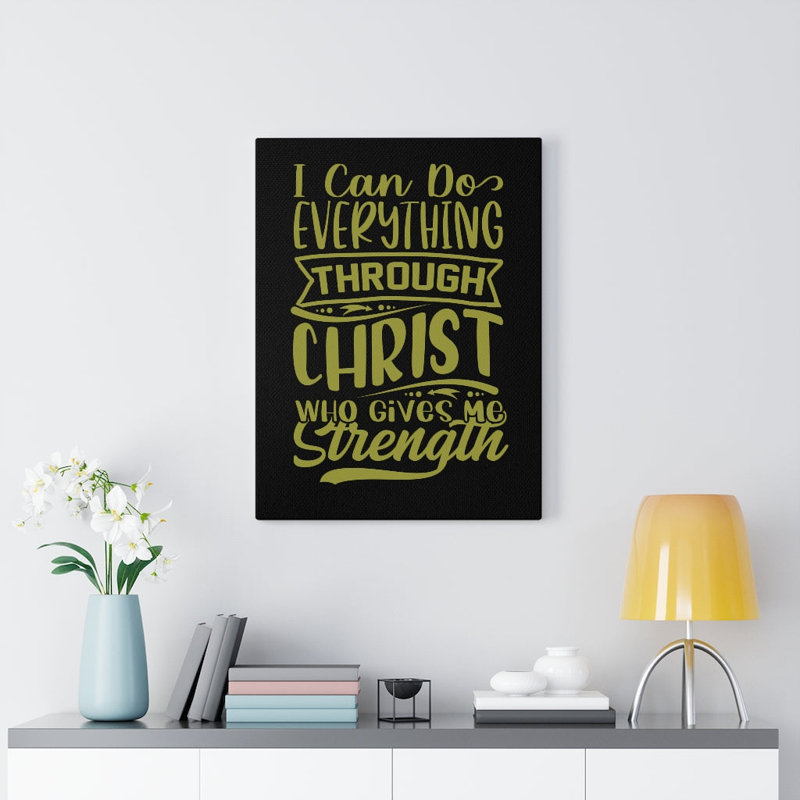 Gives Me Strength - Wrapped Canvas Print, 76cm H x 61cm W