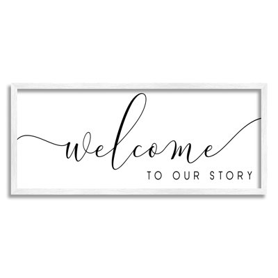 " Welcome To Our Storey Fancy Loving Cursive Script " by Anna Quach