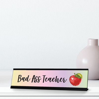 Enseigne de bureau Bad Ass Teacher Designer