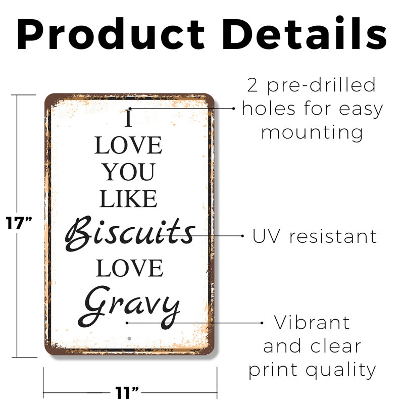 Plaque en plastique 11 po x 17 po I Love You Like Biscuits Love Gravy, H 11 po x l 17 po x P 0,1 po