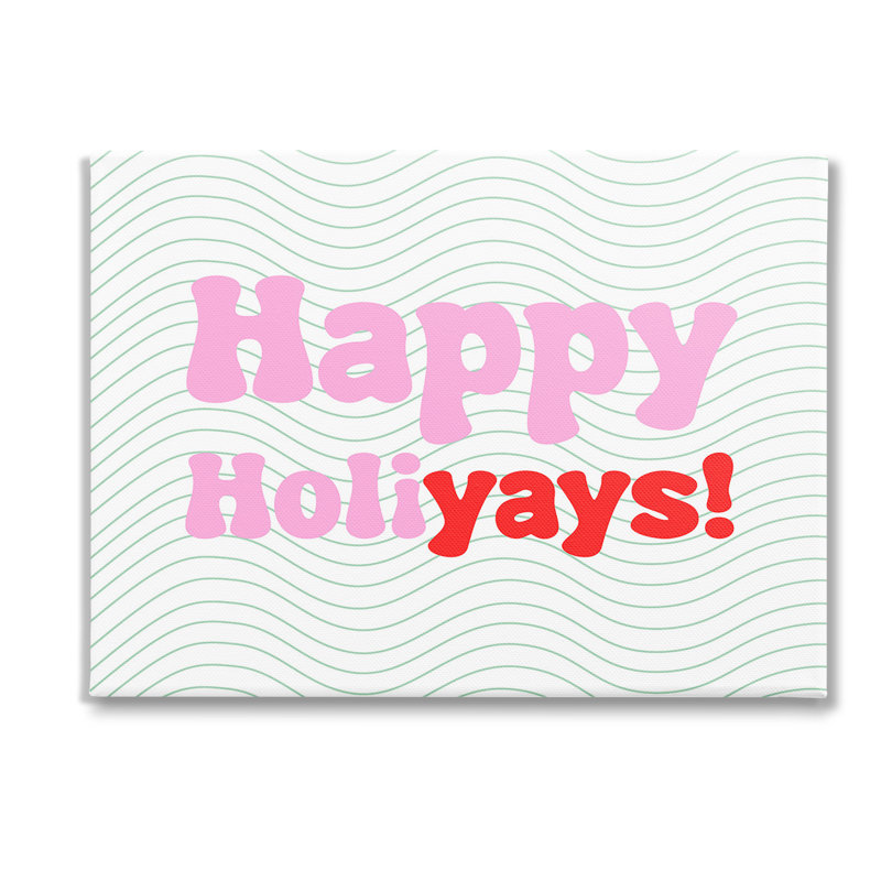 «Happy Holiyays», art mural sur toile par Lil 'Rue, H 36 po x l 48 po