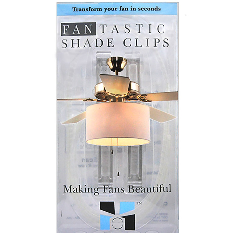 FAN-TASTIC SHADE CLIPS - Adaptor To Add Your Own Shade to Your Ceiling Fan