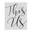 This is us - reproduction d'art textuel sur toile-461681067-461681077