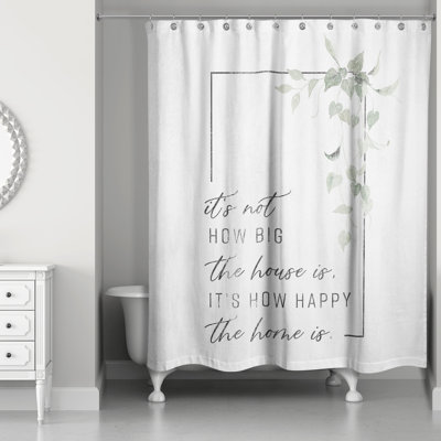 Rideau de douche Not Big House Happy Home