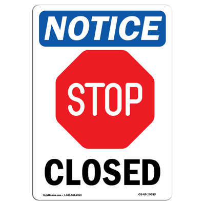 Osha Notice - Closed Sign with Symbol