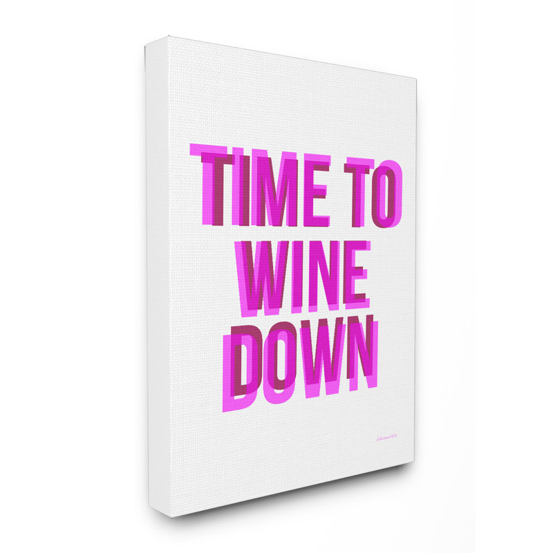 «Time To WINE Down», art mural sur toile par House of Lulu, H 20 po x l 16 po, Toile tendue