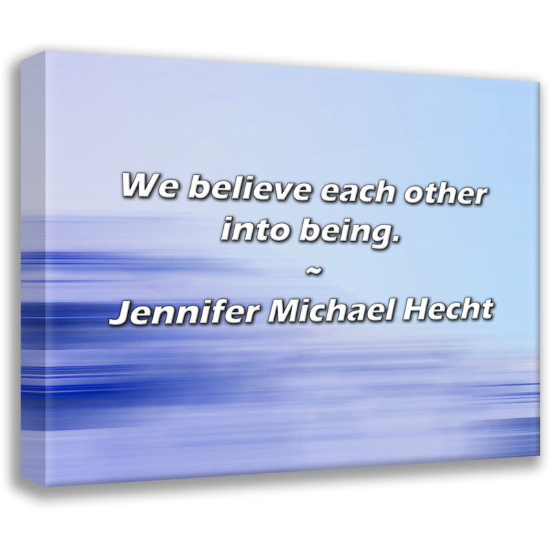Jennifer Michael Hecht Citation: Nous nous croyons., H 20 po x l 24 po