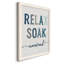 Relax Soak Unwind - cadre photo, art textuel sur toile-231070113-231070115