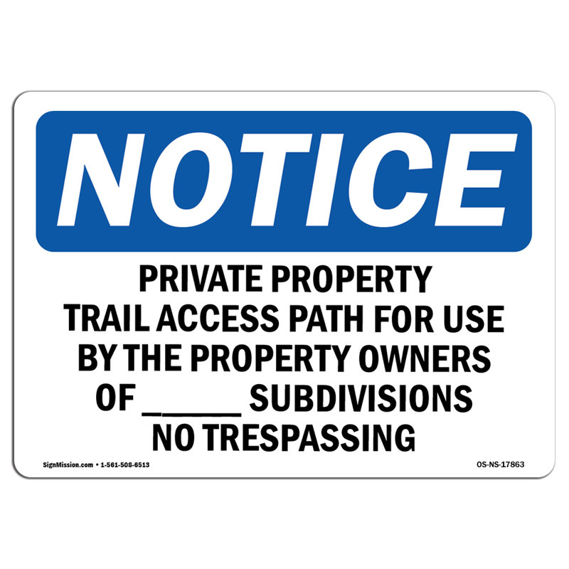 Private Property Trail Access Path for Use Sign