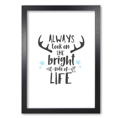 Bright Side Of Life - Print
