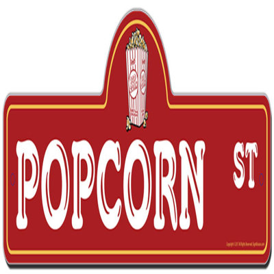 Popcorn Street Sign Funny Home Decor
