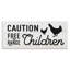 «Attention Free Range Children Sign Family Farm Birds» par Daphne Polselli - impression d'art textuel-105324726-105324725
