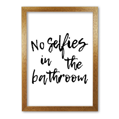 No Selfies - Print