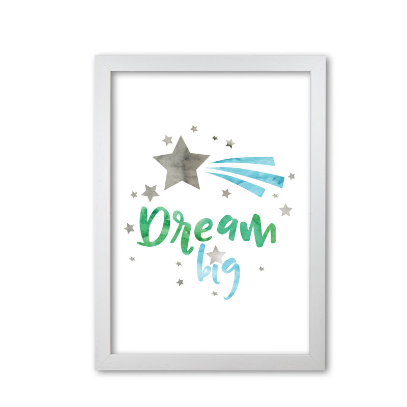 Dream Big - Painting, White Grain Frame, 30 cm H x 21 cm W x 5 cm D