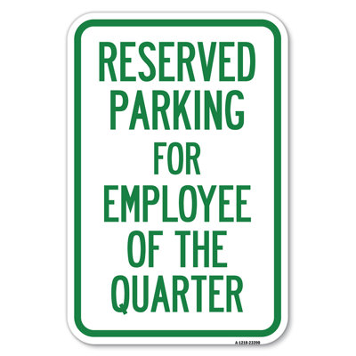 Parking Reserved For Employee Of The Quarter/23390