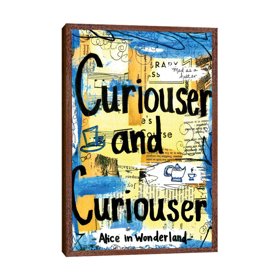 Curiouser From Alice In Wonderland