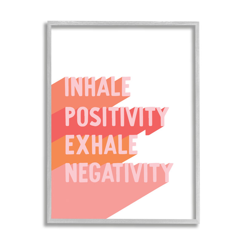 " Inhale Positivity Exhale Negativity Motivational Phrase " by Hey Bre! Creative Studio, Farmhouse Grey Framed Giclee