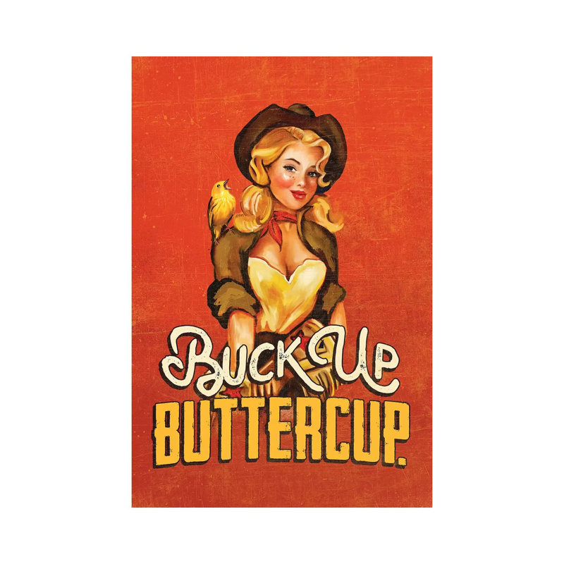 «Buck up Buttercup Ruby» par The Whiskey Ginger, impression sur toile tendue, H 26 po x l 18 po x 1,5 po
