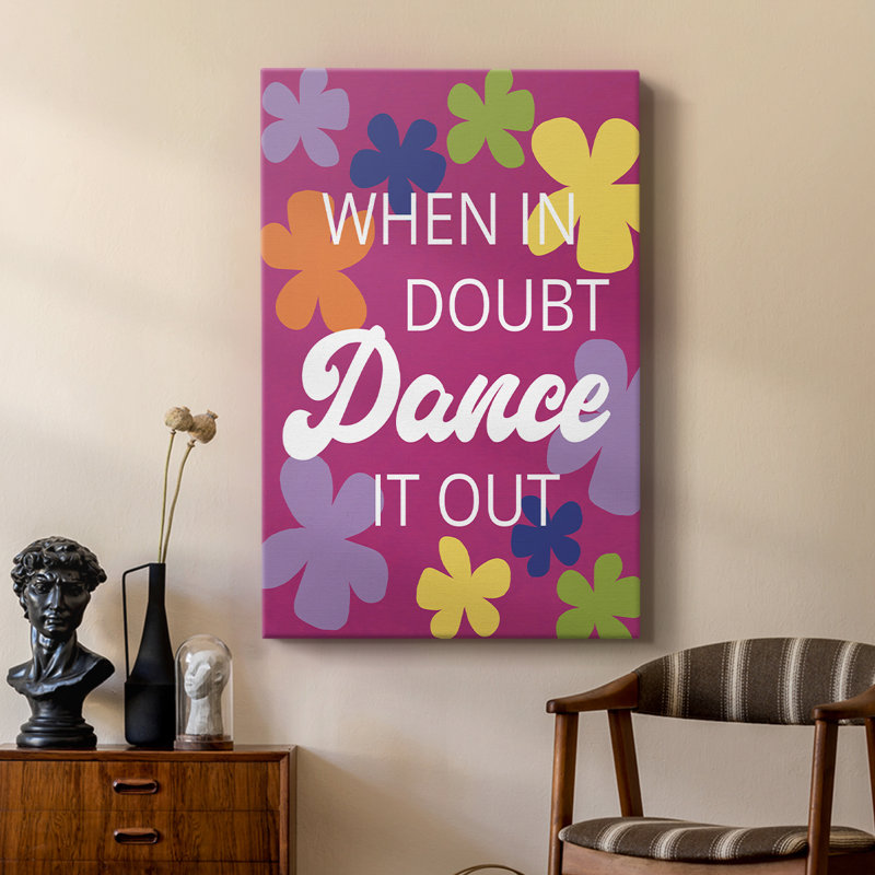 Dance It Out -Custom Wrapped Gallery Cavas, 18" H x 12" W