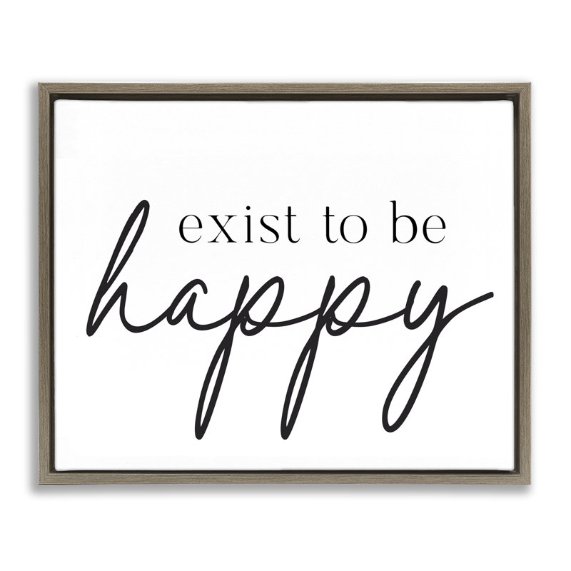Cadre flottant Exist To Be Happy, design par lettré et doublé, H 17 po x l 21 po, Cadre flottant orme Montalcino